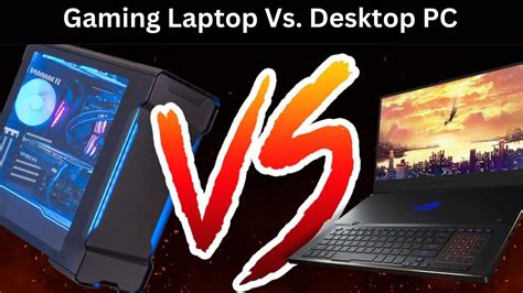 gaming laptop vs pc.